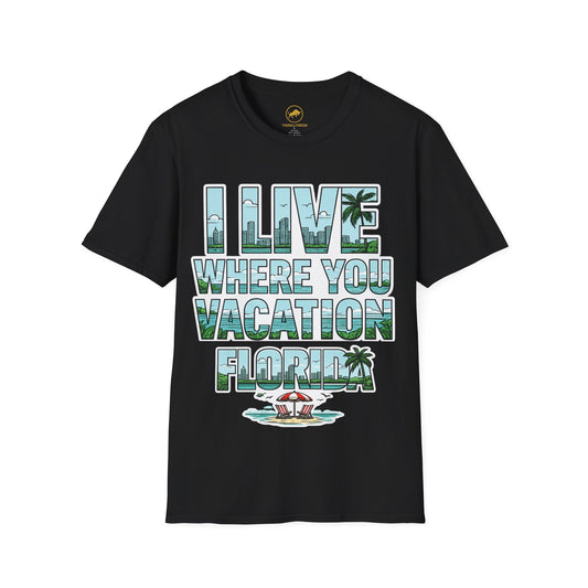 Florida Beach Shirt | I Live Where You Vacation Tee | Coastal Vacation Graphic T-Shirt | Miami Beach Tropical Summer Shirt | Florida Gift.