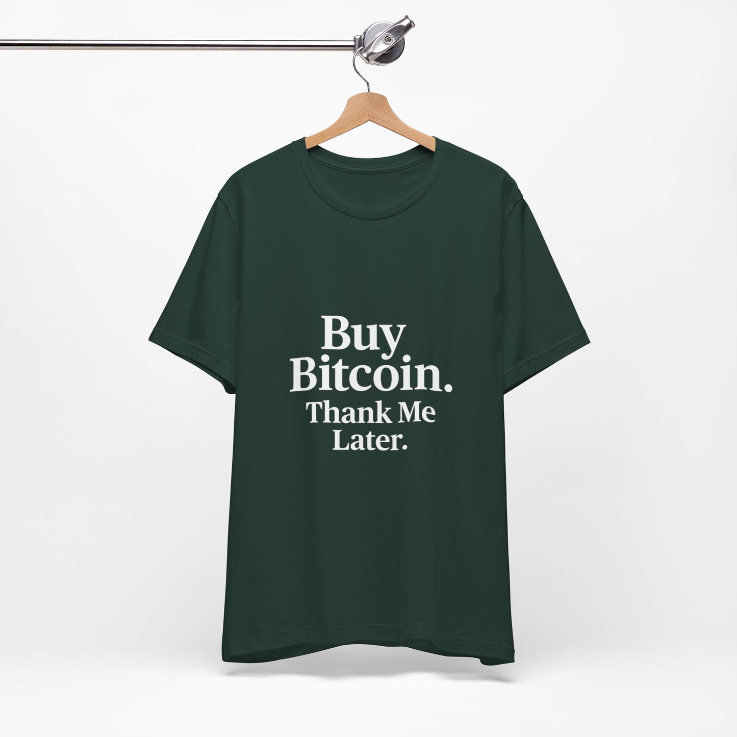 Premium Crypto T-Shirt - Buy Bitcoin Thank Me Later Design by TheBullThread