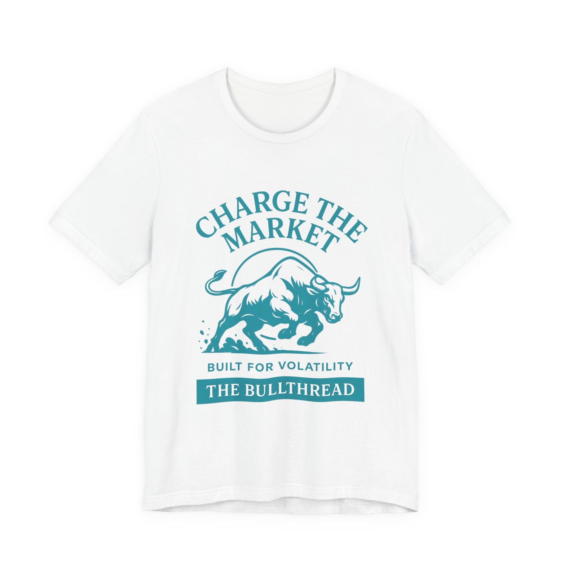 Charge the Market - Turquoise Bull Crypto Investor Shirt.