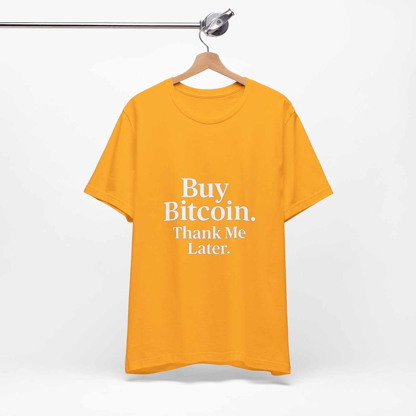 Premium Crypto T-Shirt - Buy Bitcoin Thank Me Later Design by TheBullThread