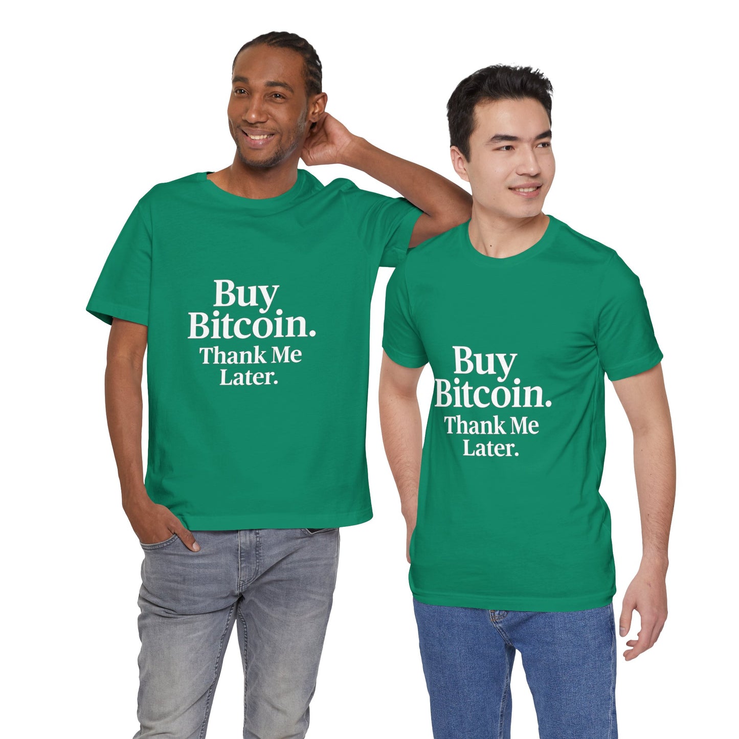 Premium Crypto T-Shirt - Buy Bitcoin Thank Me Later Design by TheBullThread