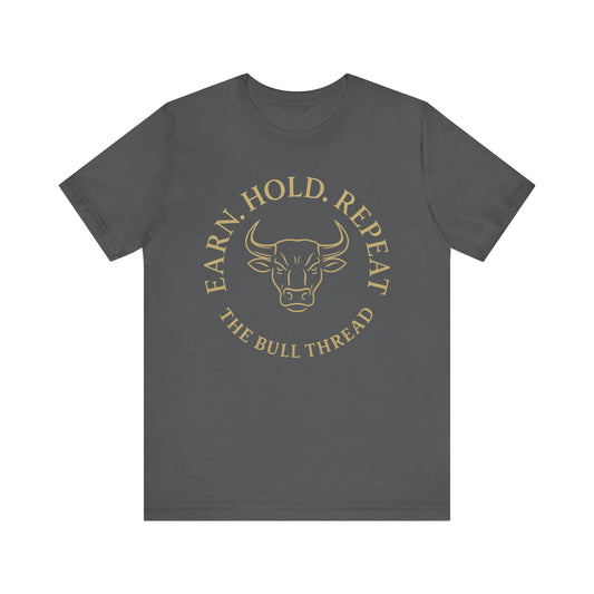 Premium Crypto Investor Tee - Earn Hold Repeat Emblem by TheBullThread