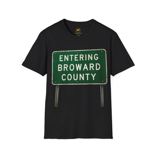Broward County Florida Shirt, Entering Broward County Sign Tee, South Florida Highway Shirt, Fort Lauderdale Gift, Florida Streetwear Tee.