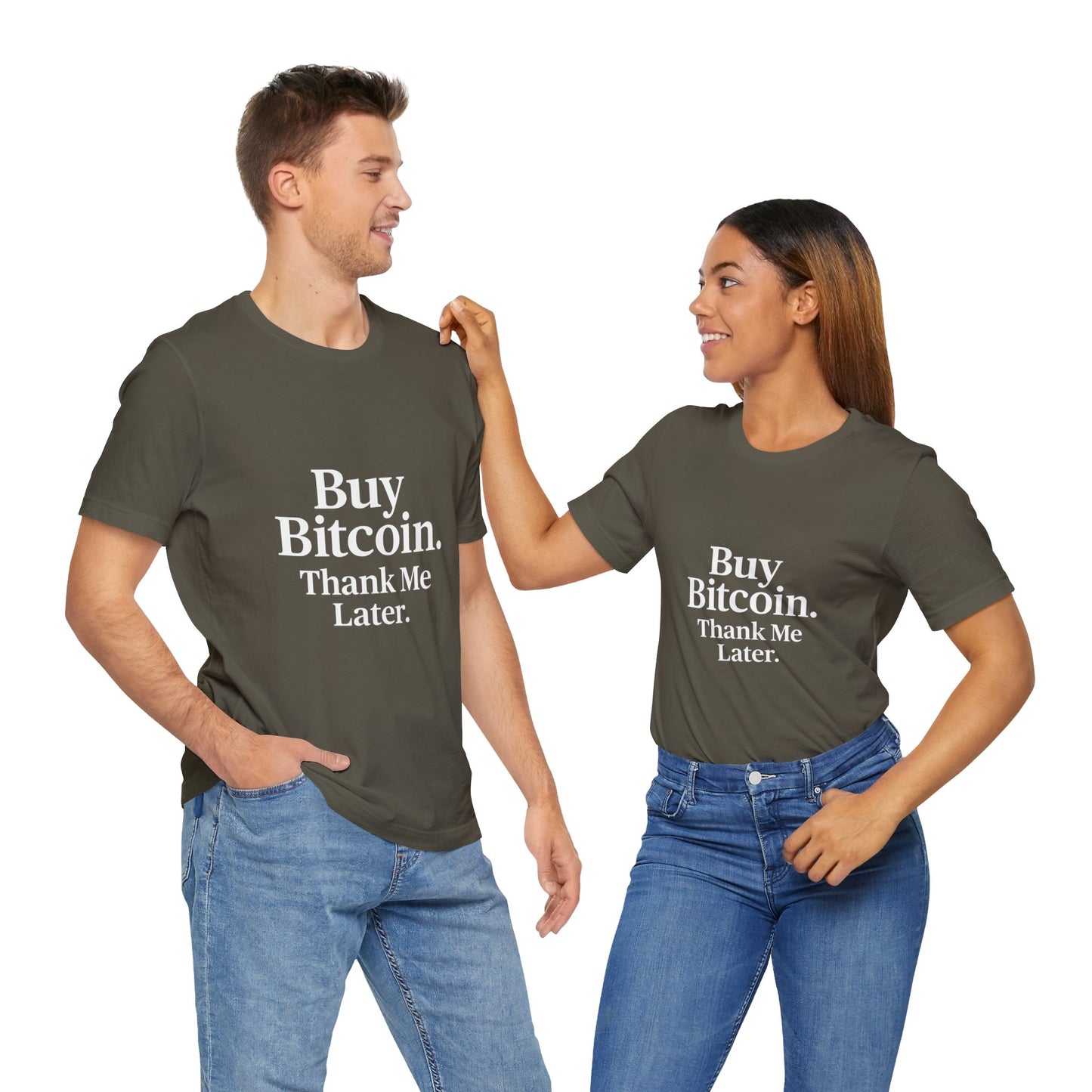Premium Crypto T-Shirt - Buy Bitcoin Thank Me Later Design by TheBullThread
