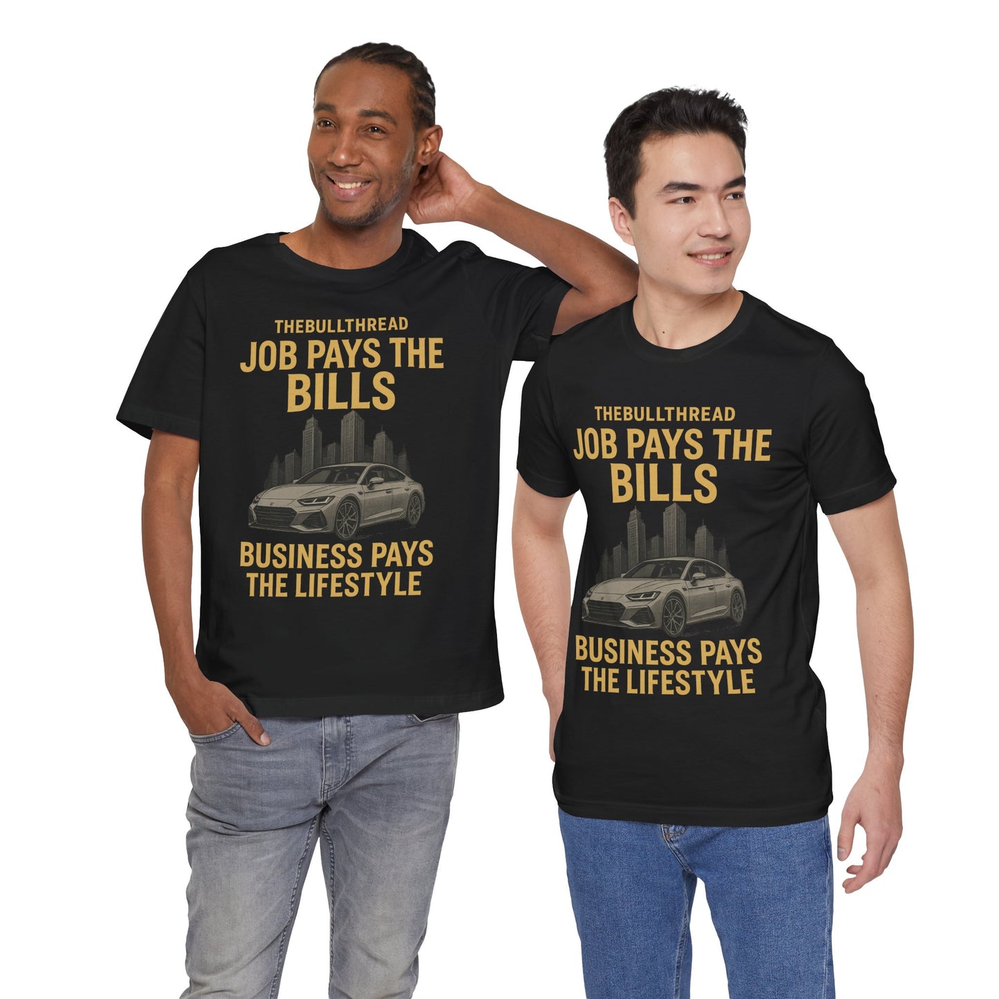 Premium Gold Motivational Streetwear Tee by The BullThread | Job Pays the Bills Business Pays the Lifestyle | Luxury Investor Shirt