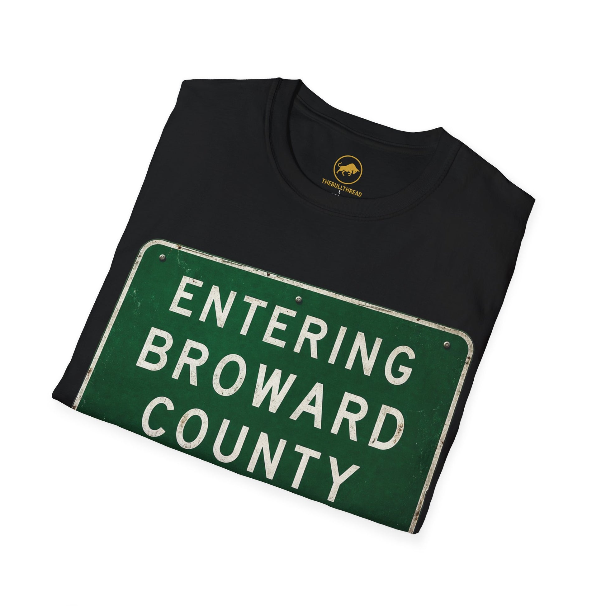 Broward County Florida Shirt, Entering Broward County Sign Tee, South Florida Highway Shirt, Fort Lauderdale Gift, Florida Streetwear Tee.