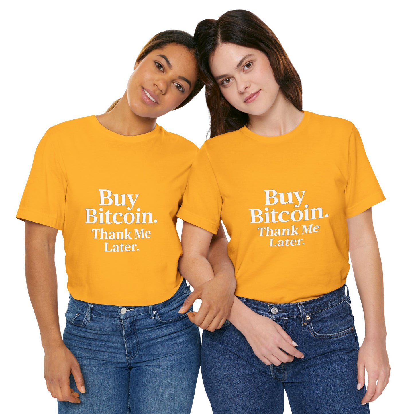 Premium Crypto T-Shirt - Buy Bitcoin Thank Me Later Design by TheBullThread