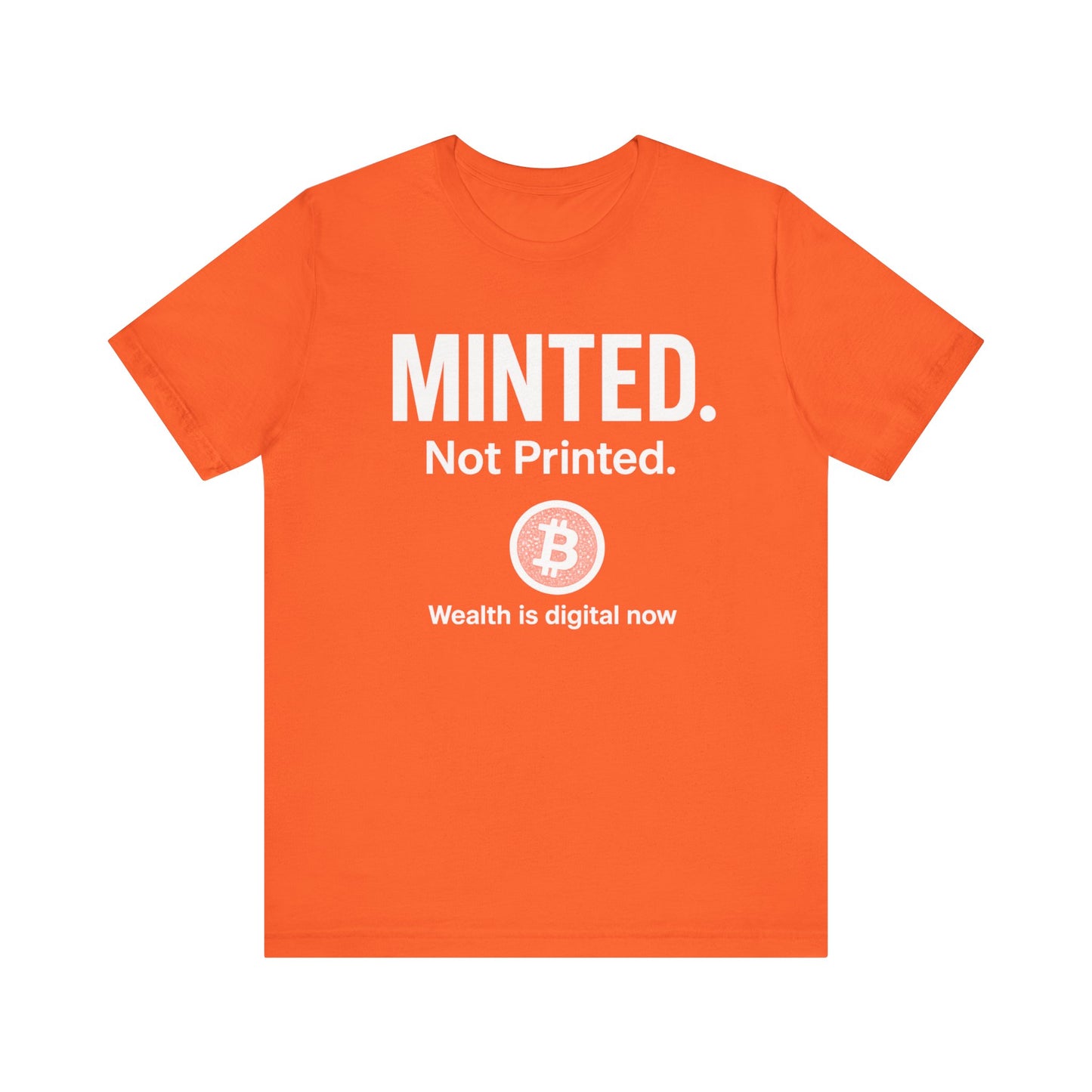 Premium Bitcoin Crypto T-Shirt - Minted Not Printed Clean Streetwear by TheBullThreadi