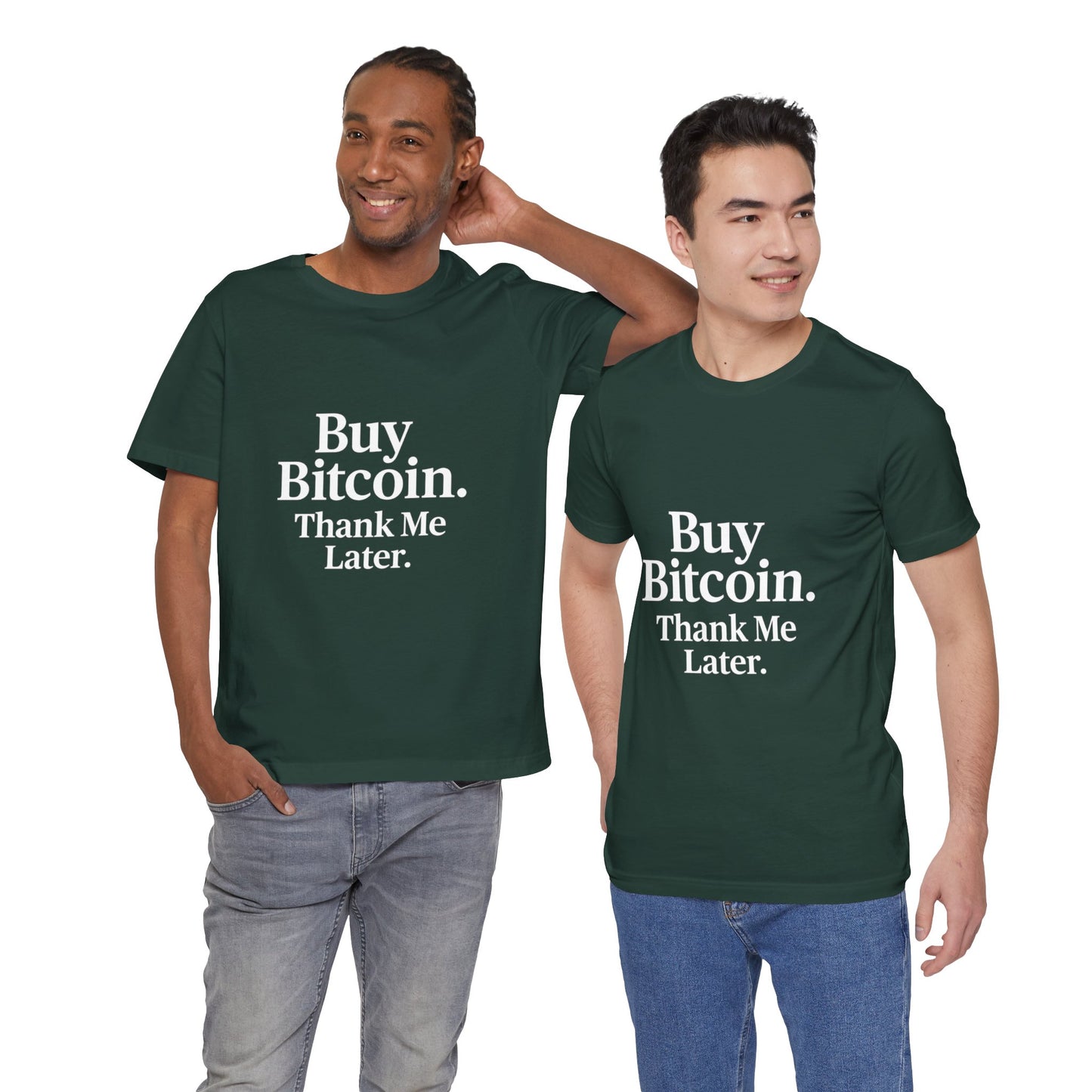Premium Crypto T-Shirt - Buy Bitcoin Thank Me Later Design by TheBullThread