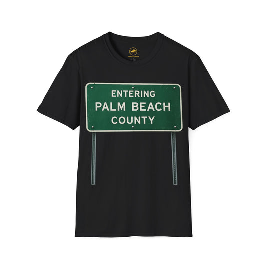 Palm Beach County Shirt, Entering Palm Beach County Sign Tee, Florida Shirt, West Palm Beach Gift, South Florida Streetwear Graphic Tee.