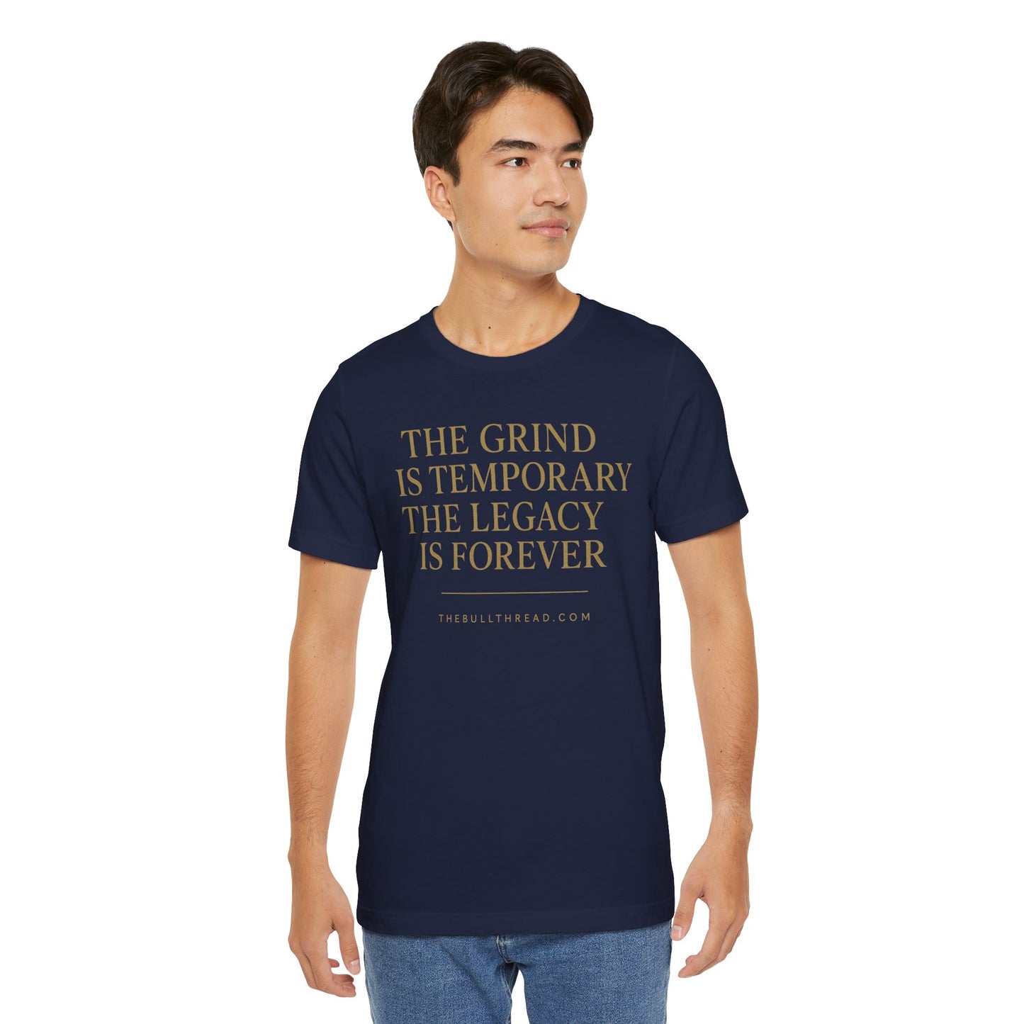 The Grind is Temporary Legacy is Forever Shirt - Motivational Quote Tee - Charging Bull Gold Print Streetwear - Entrepreneur Investor Shirt
