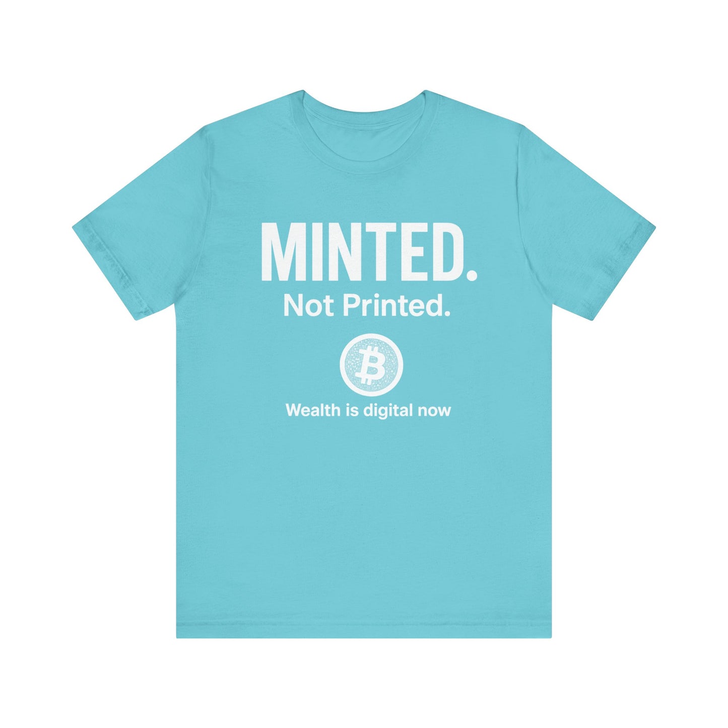 Premium Bitcoin Crypto T-Shirt - Minted Not Printed Clean Streetwear by TheBullThreadi