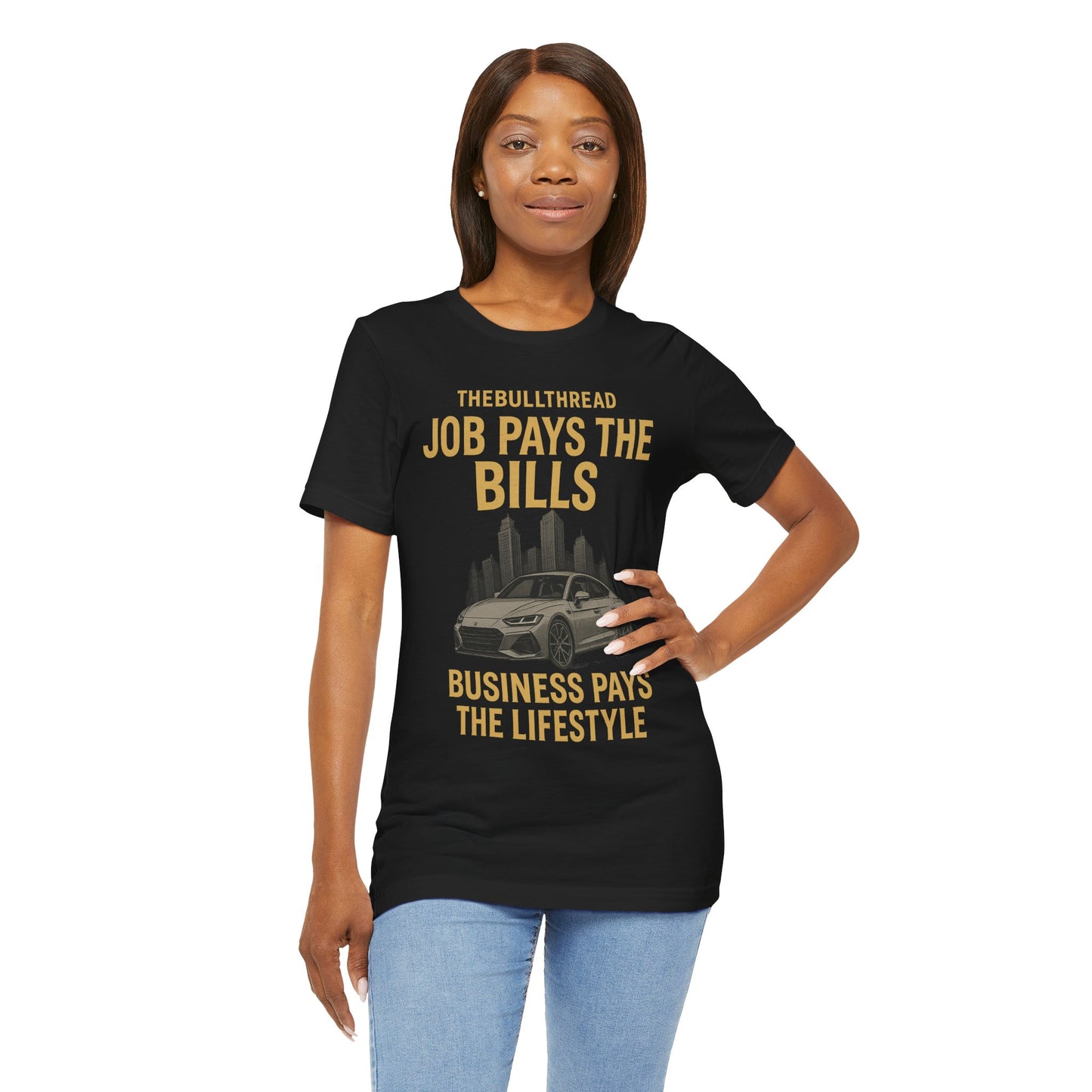 Premium Gold Motivational Streetwear Tee by The BullThread | Job Pays the Bills Business Pays the Lifestyle | Luxury Investor Shirt