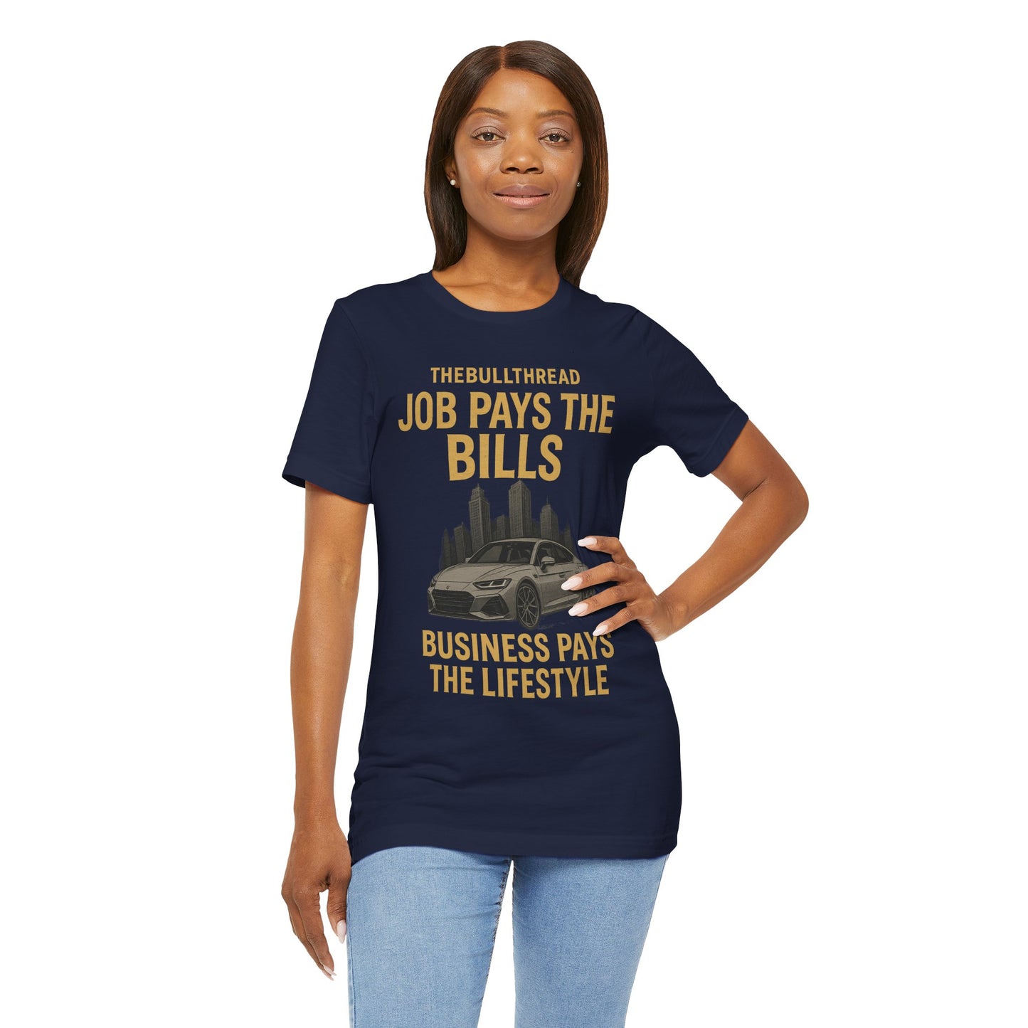 Premium Gold Motivational Streetwear Tee by The BullThread | Job Pays the Bills Business Pays the Lifestyle | Luxury Investor Shirt