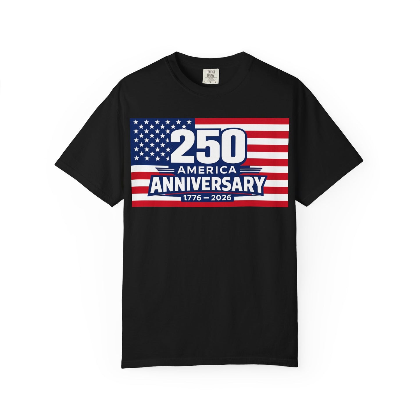 Black USA 250 Anniversary Premium Shirt, America 250 T Shirt, Black Shirt, 1776 2026 Anniversary, American Flag, Comfort Colors 1717.