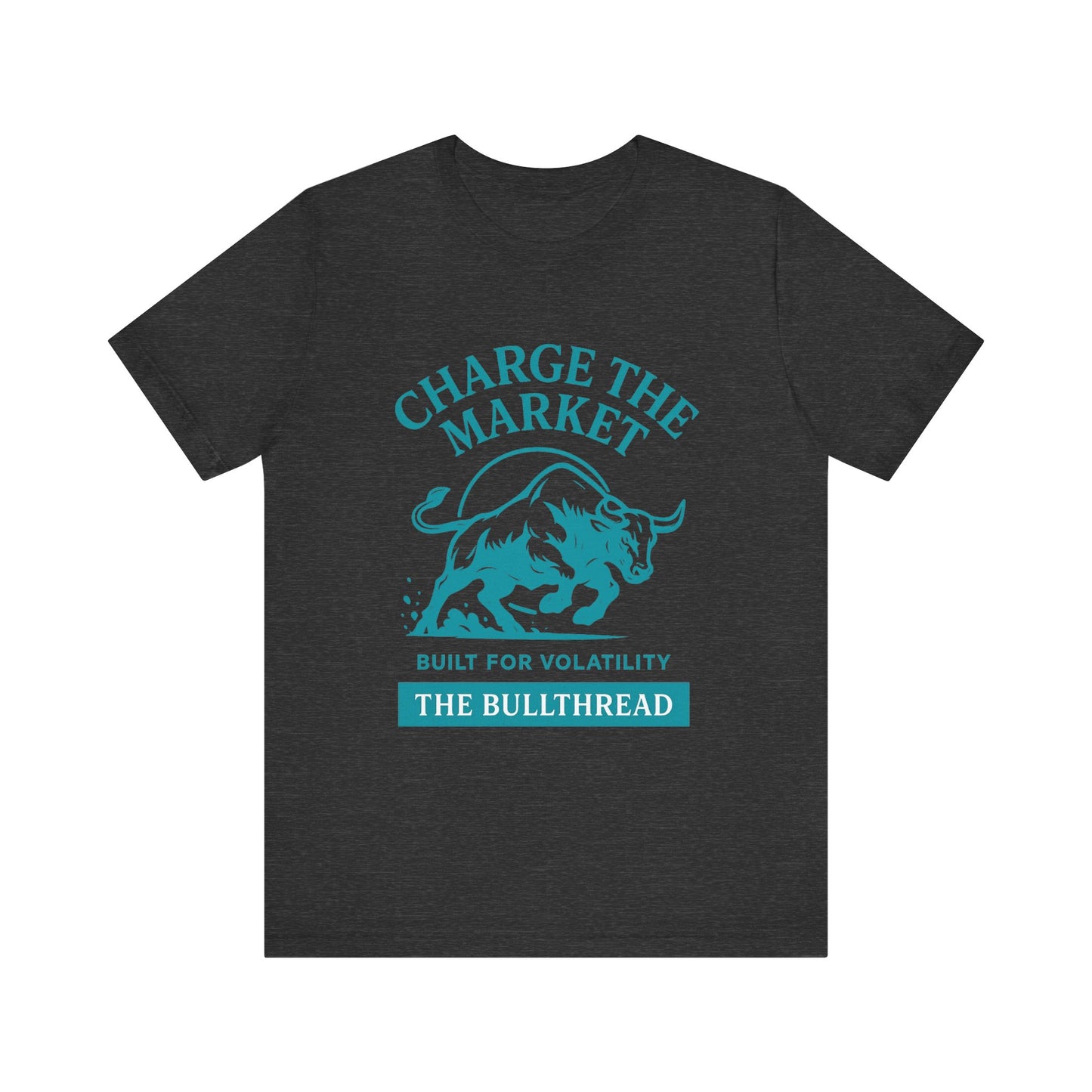 Charge the Market - Turquoise Bull Crypto Investor Shirt.
