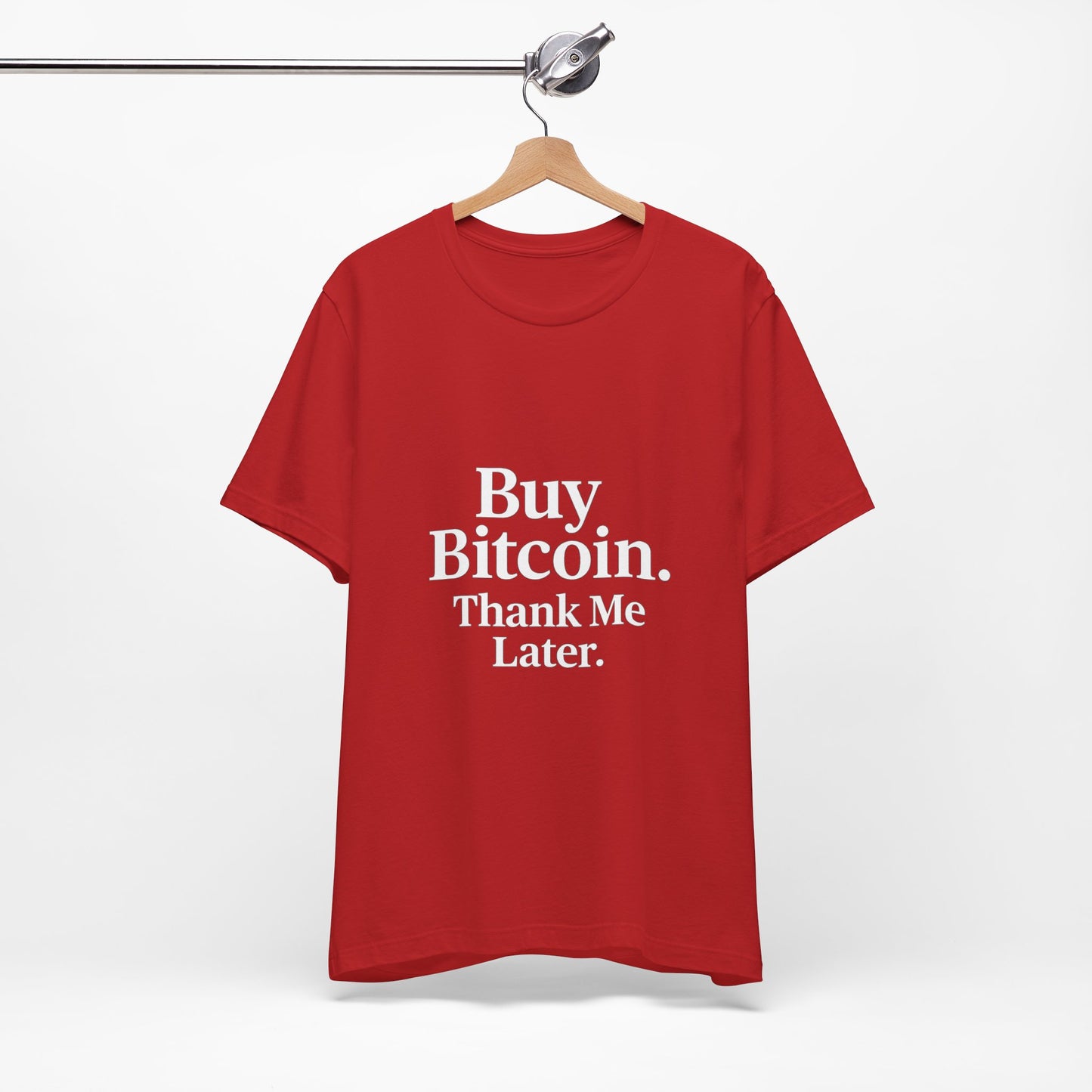 Premium Crypto T-Shirt - Buy Bitcoin Thank Me Later Design by TheBullThread