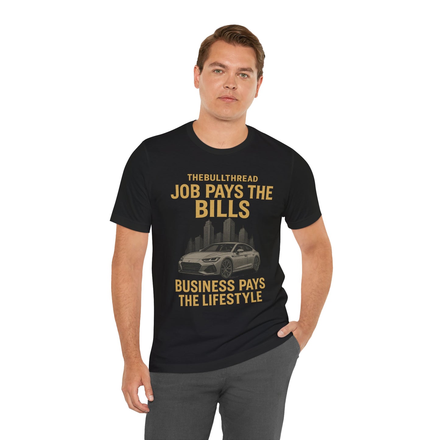 Premium Gold Motivational Streetwear Tee by The BullThread | Job Pays the Bills Business Pays the Lifestyle | Luxury Investor Shirt