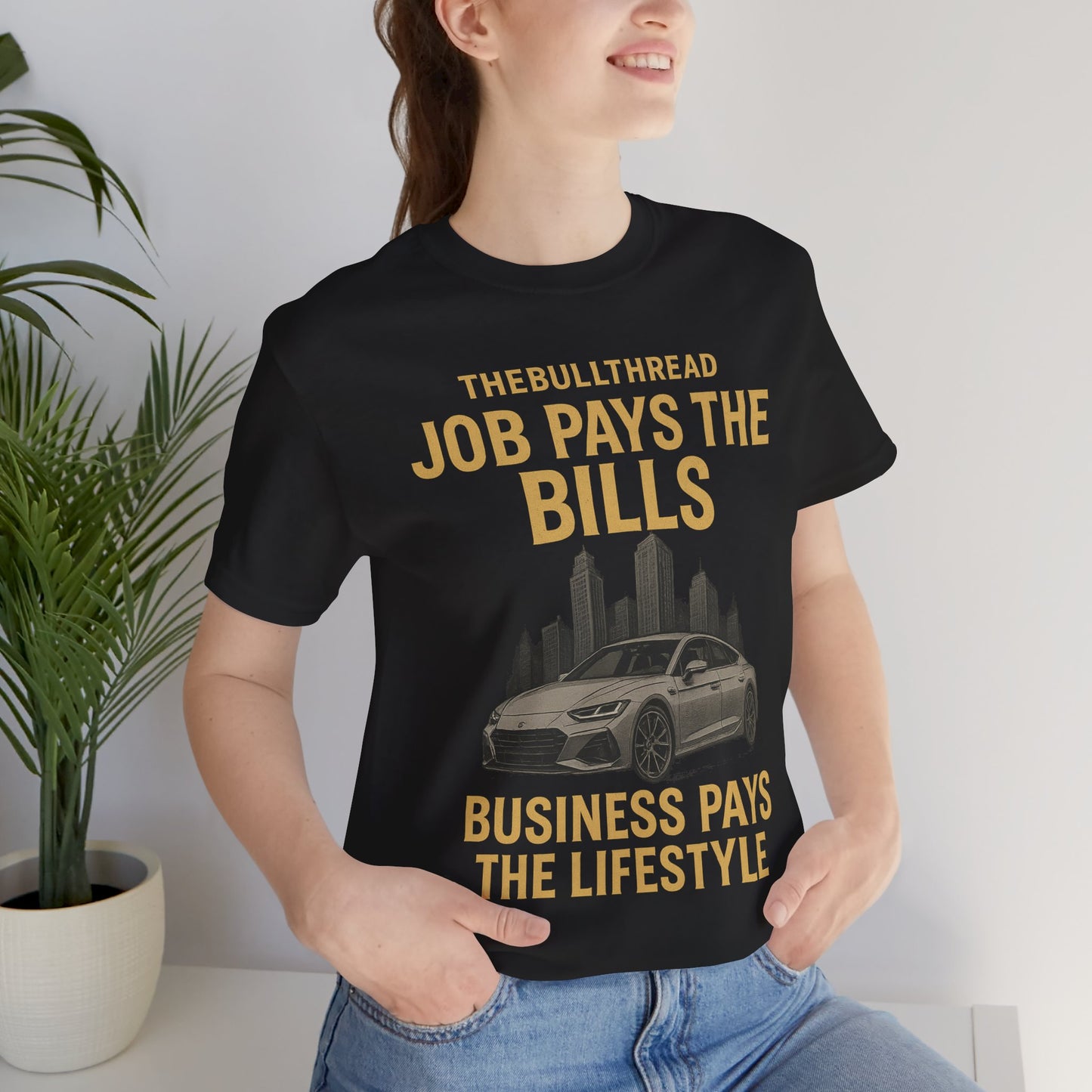 Premium Gold Motivational Streetwear Tee by The BullThread | Job Pays the Bills Business Pays the Lifestyle | Luxury Investor Shirt