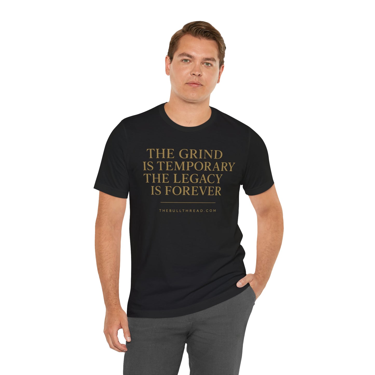 The Grind is Temporary Legacy is Forever Shirt - Motivational Quote Tee - Charging Bull Gold Print Streetwear - Entrepreneur Investor Shirt