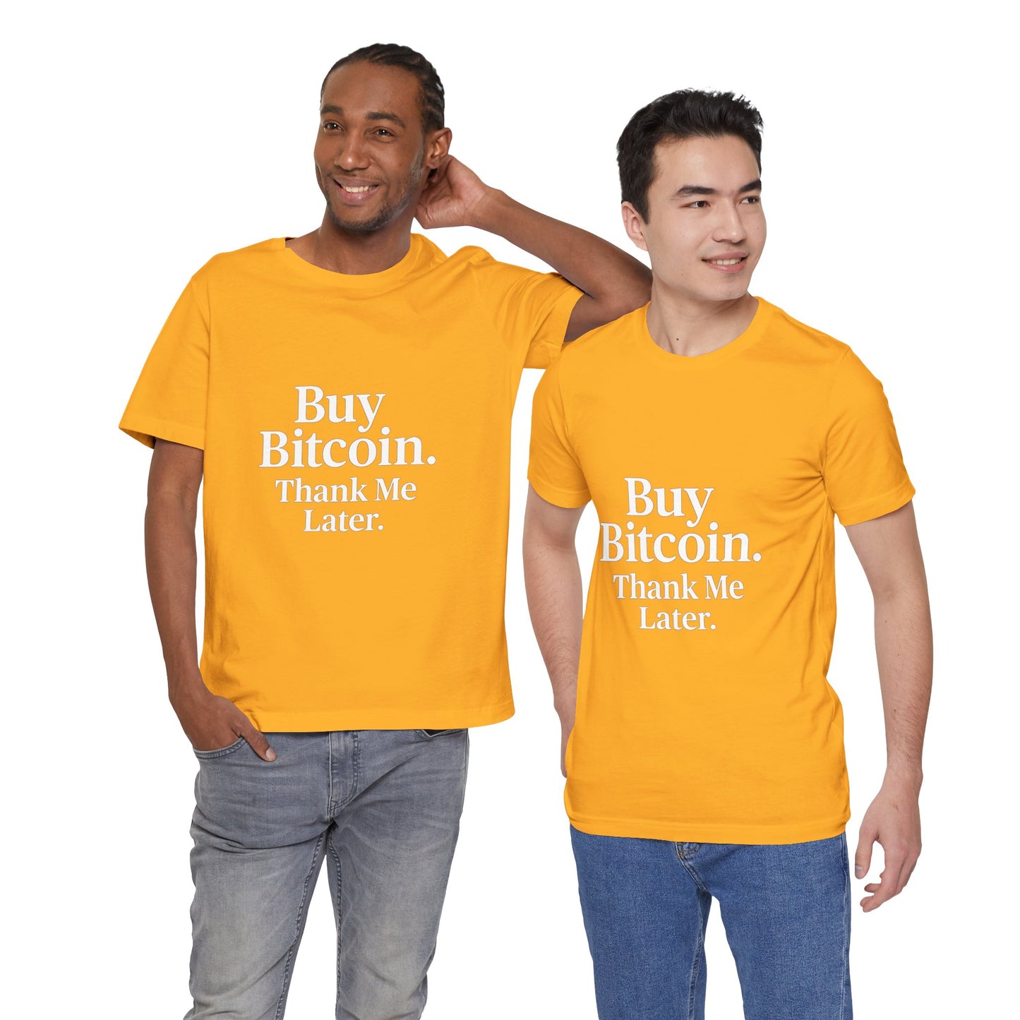 Premium Crypto T-Shirt - Buy Bitcoin Thank Me Later Design by TheBullThread