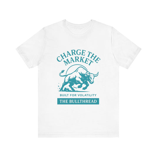 Charge the Market - Turquoise Bull Crypto Investor Shirt.